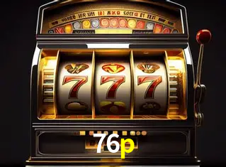 A Revolução dos Aplicativos de Jogos no 76p